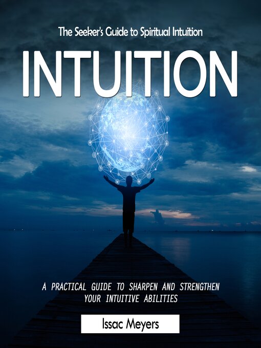 Title details for Intuition by Issac Meyers - Wait list